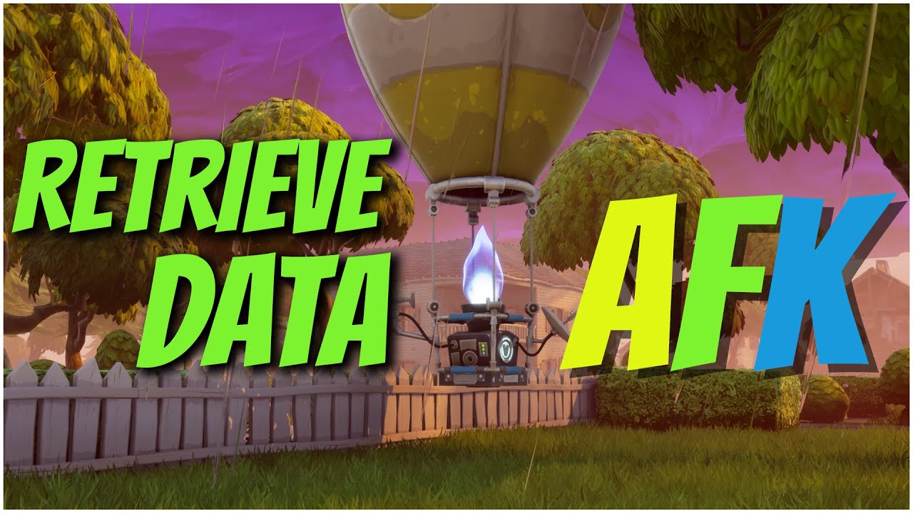مهمة المنطاد AFK ثلاث طرق مختلفة Retrieve Data