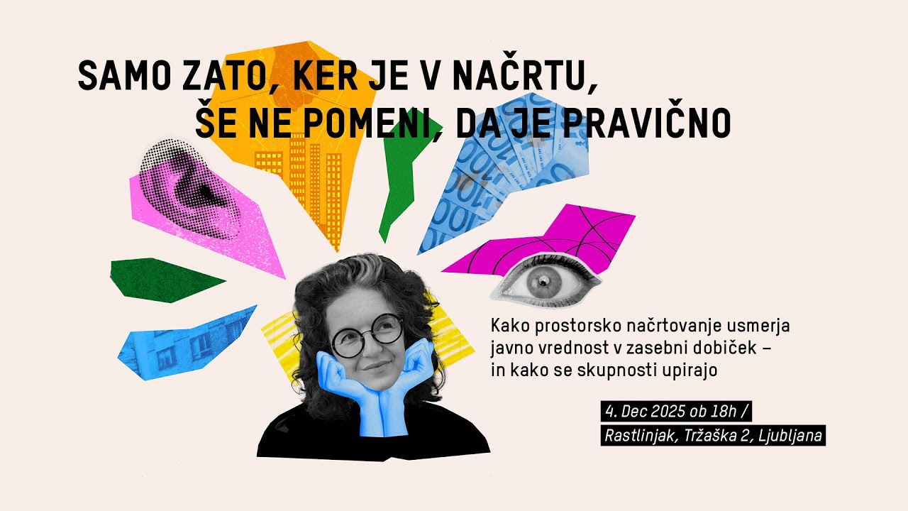 Samo zato, ker je v načrtu, še ne pomeni, da je pravično: Sonja Dragović