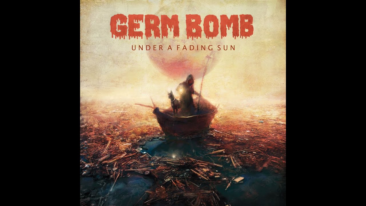 Germ Bomb - Endless Thirst