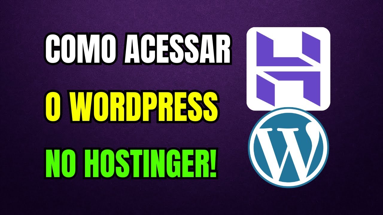 Como ACESSAR o WORDPRESS no HOSTINGER
