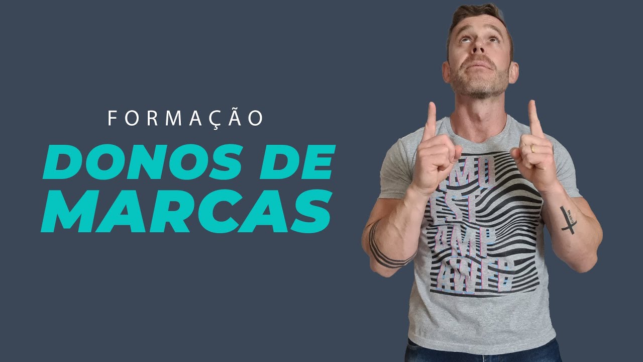 Forma&ccedil;&atilde;o Donos de Marcas