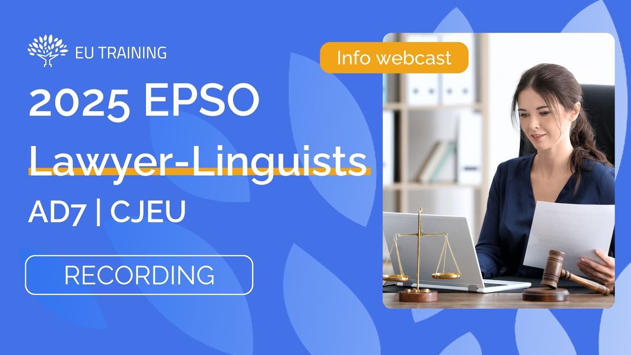 2025 EPSO Lawyer-Linguists AD7 | CJEU | Info webcast