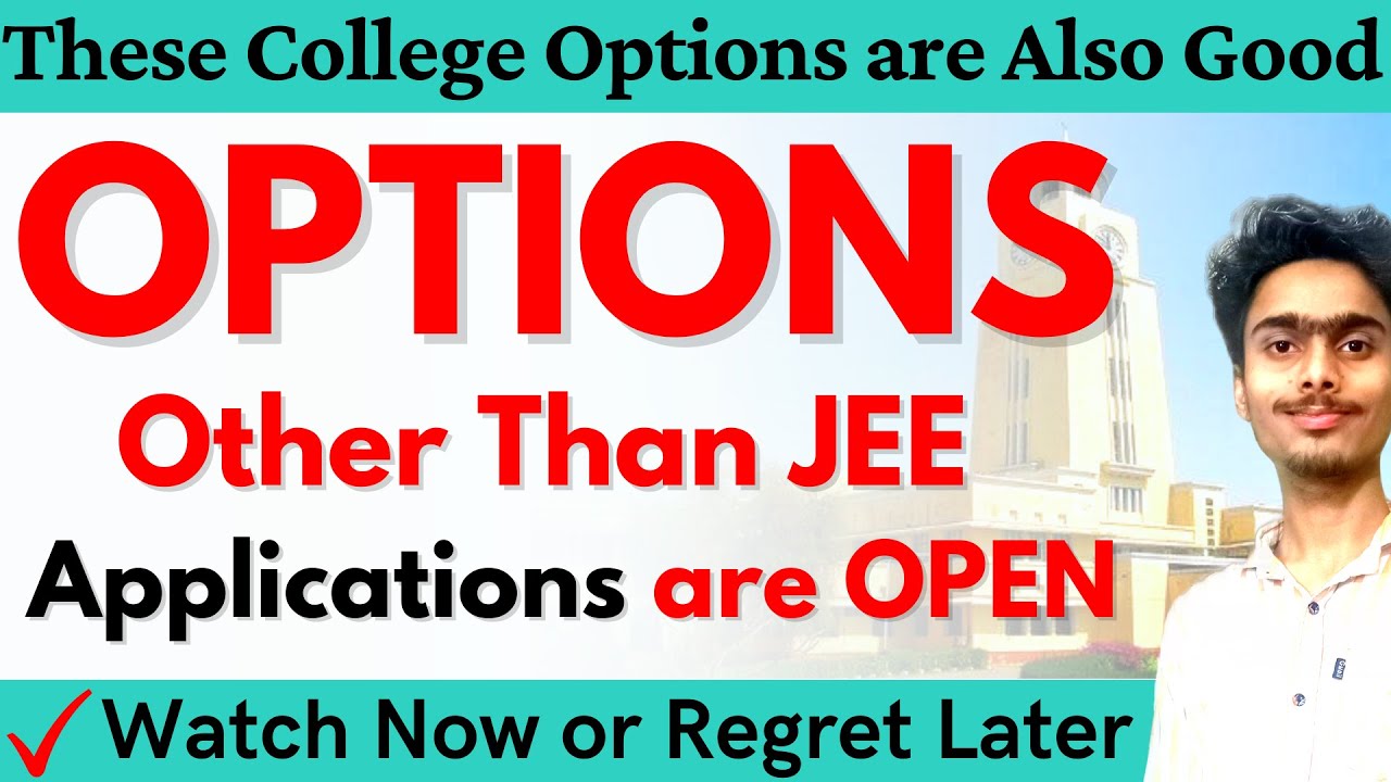 Engineering Exams Other Than JEE| Application Closed Soon| Watch Now Or Regret Later|CollegeJaankaar