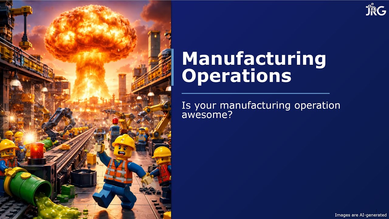 Is Your Manufacturing Operation Awesome?