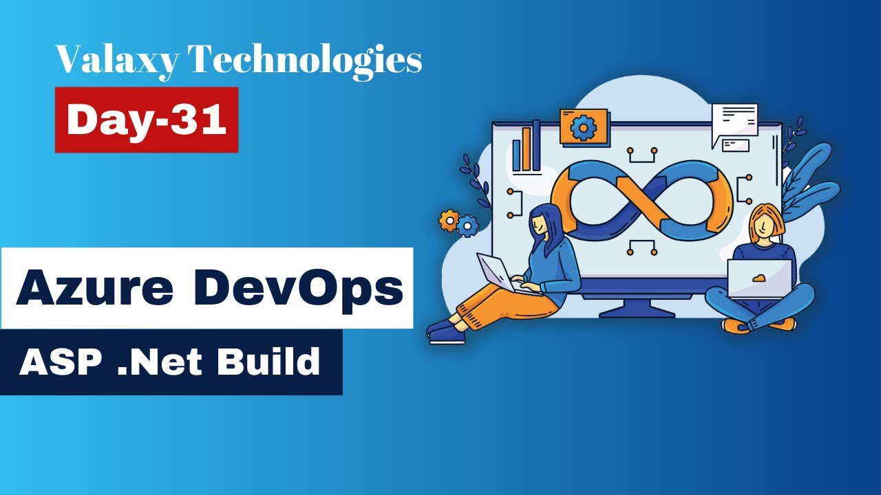 Azure DevOps — День 31 — Проект сборки ASP.Net