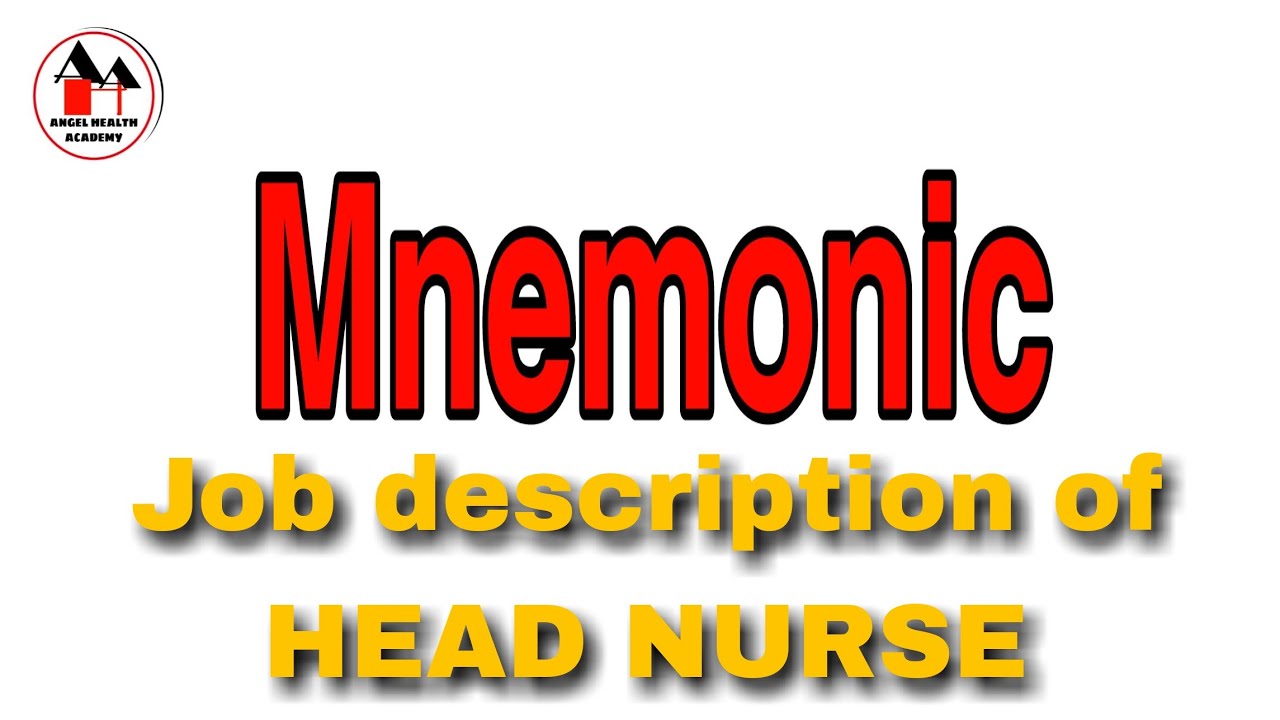 Job description of a Head Nurse / Ward in-charge/ Duties and Responsibilities of a Head Nurse.