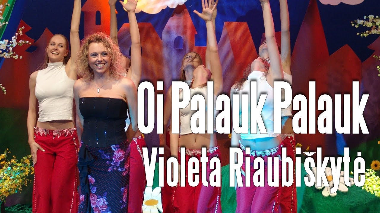 Violeta Riaubi&scaron;kytė - Oi Palauk Palauk (Official Live Video)