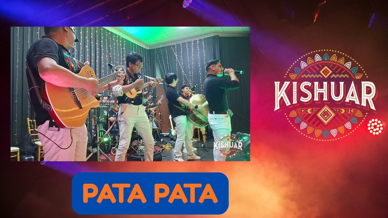 Pata Pata  Grupo Kishuar