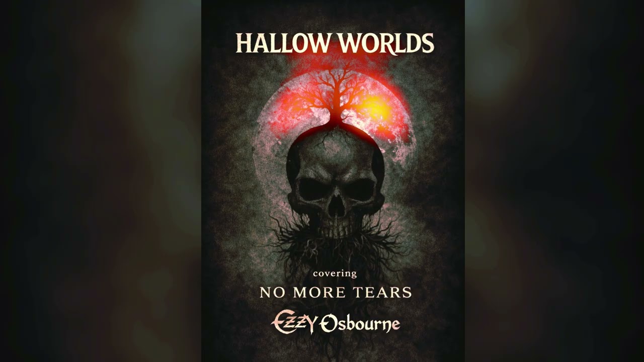 Hallow Worlds | No more tears cover