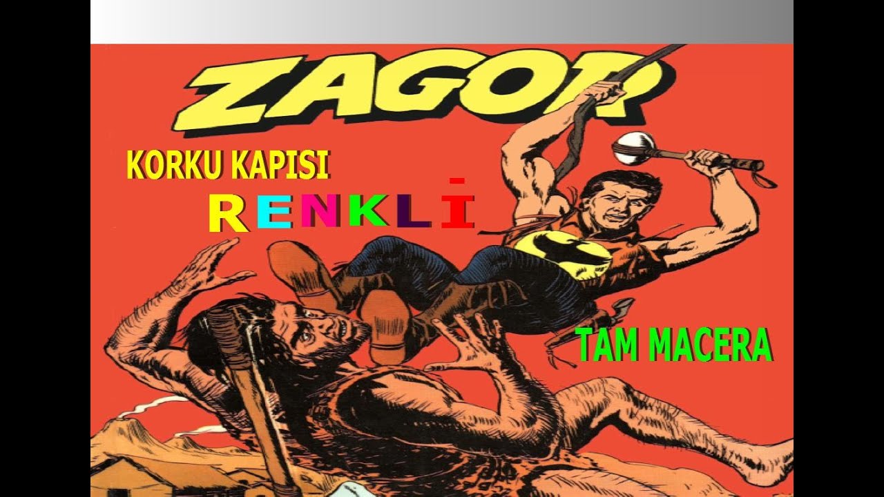 ZAGOR (KORKU KAPISI)RENKLİ TAM MACERA