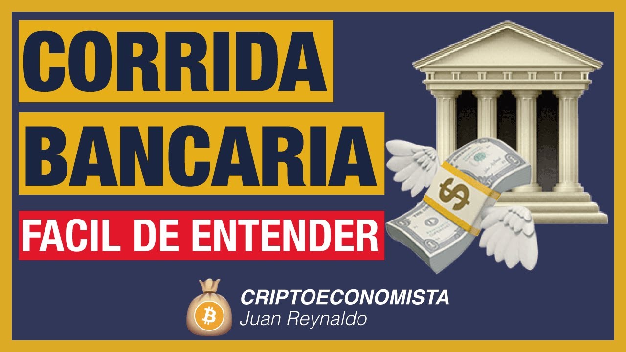 &iquest;QUE ES una CORRIDA BANCARIA? 💸🏦