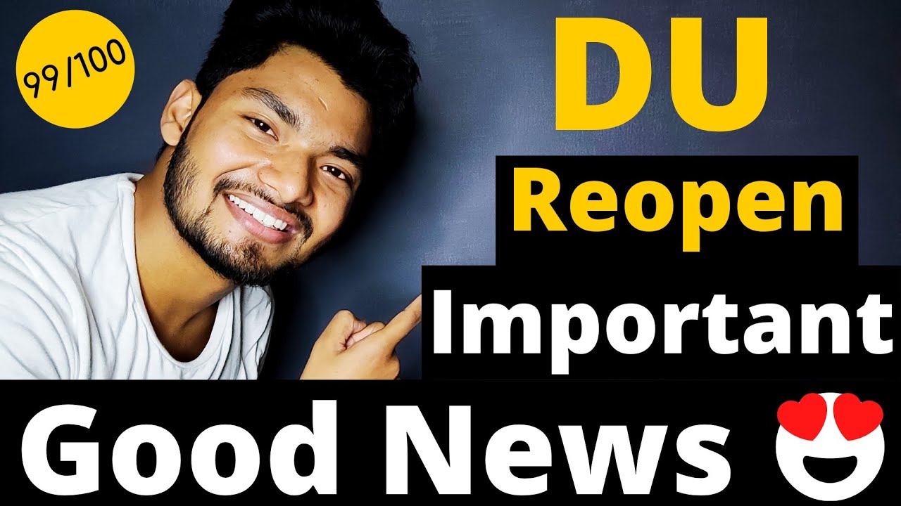 DU Reopen Finally | Most Important Video Before Going to College