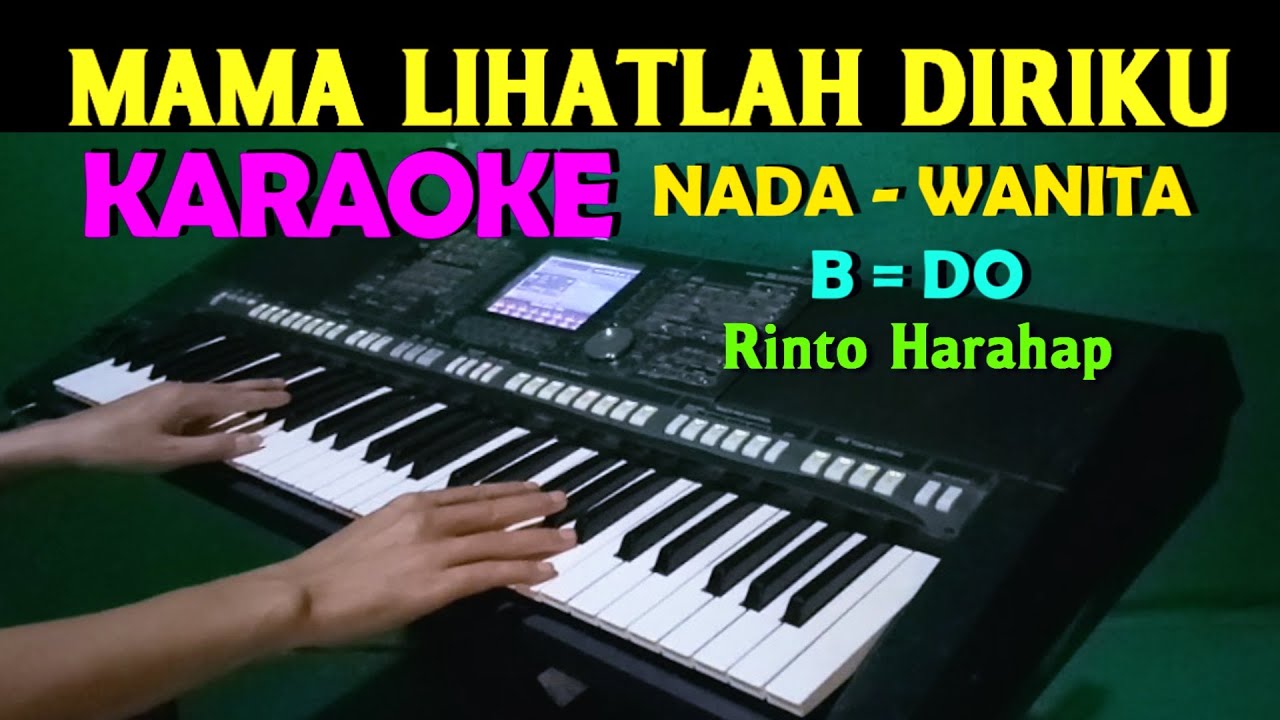MAMA - Rinto Harahap | KARAOKE Nada Wanita || Tembang Lawas