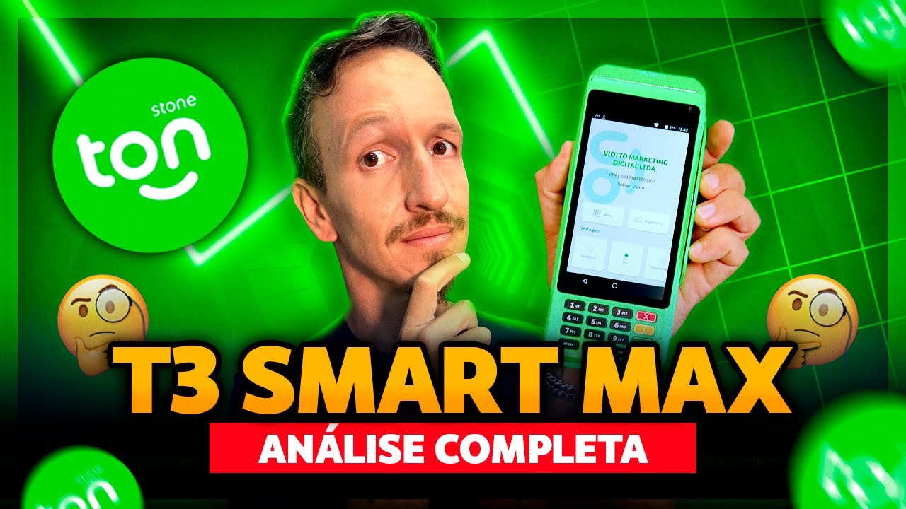 Maquininha TON T3 Smart Max VALE A PENA? Análise COMPLETA 2025