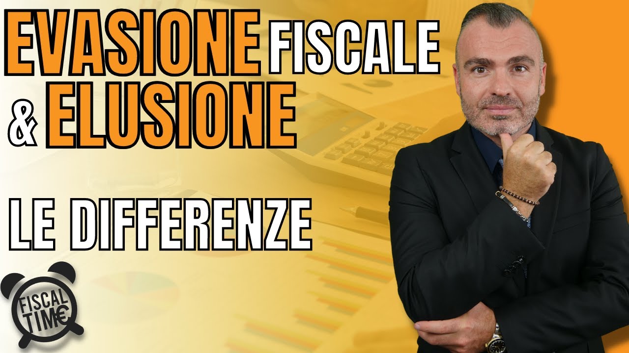 Evasione Fiscale, Elusione e Abuso Del Diritto - Le Differenze