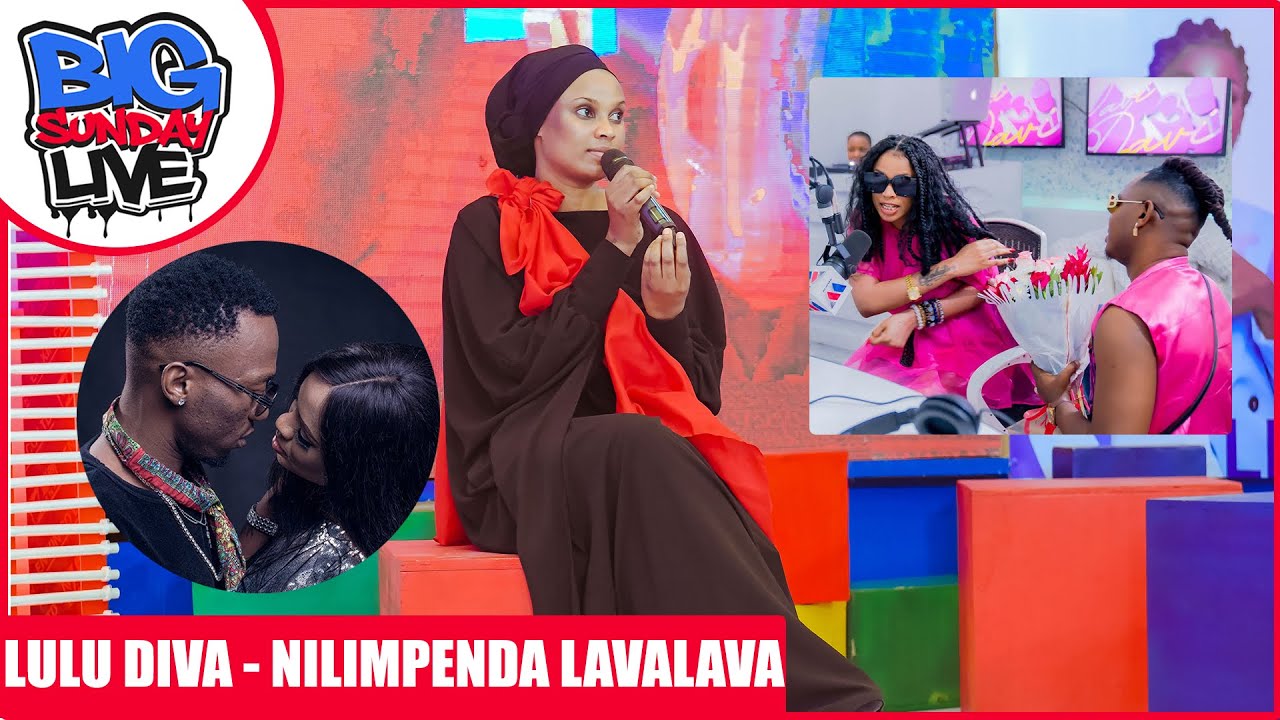 LULU DIVA - LAVALAVA NILIMPENDA KULIKO MAVOKO | WANAUME KAMA JUX NAWAPENDAGA | BIG SUNDAY LIVE