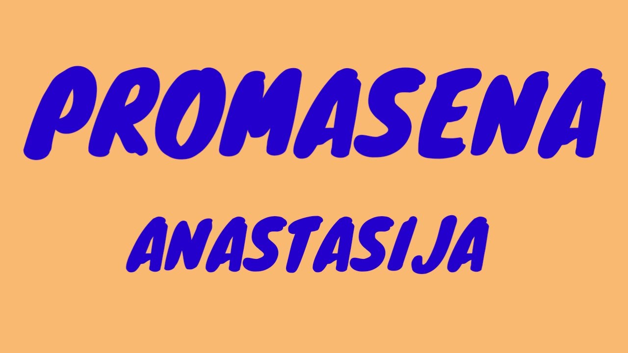 ANASTASIJA - PROMASENA лирика (Lyrics/Versuri/Letra)