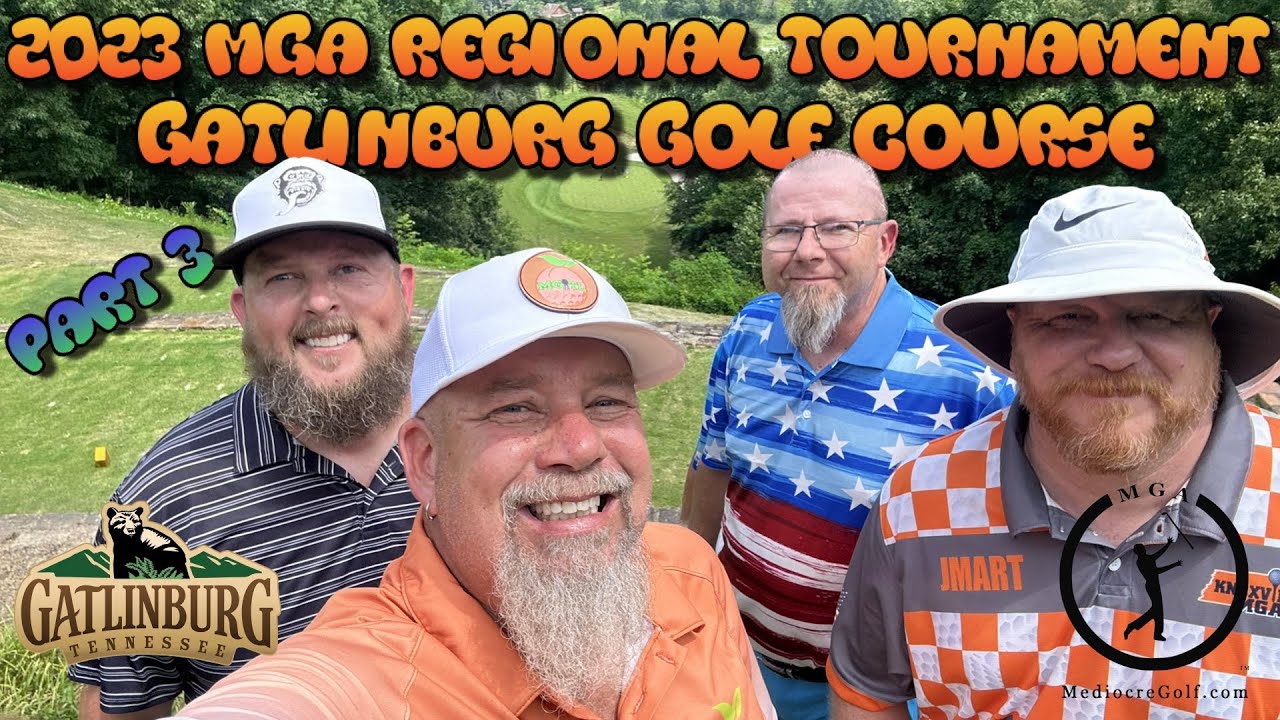 2023 MGA Dirty Southern Regional Golf Tournament at Gatlinburg Golf Course in Tennessee. Part 3. 4K.