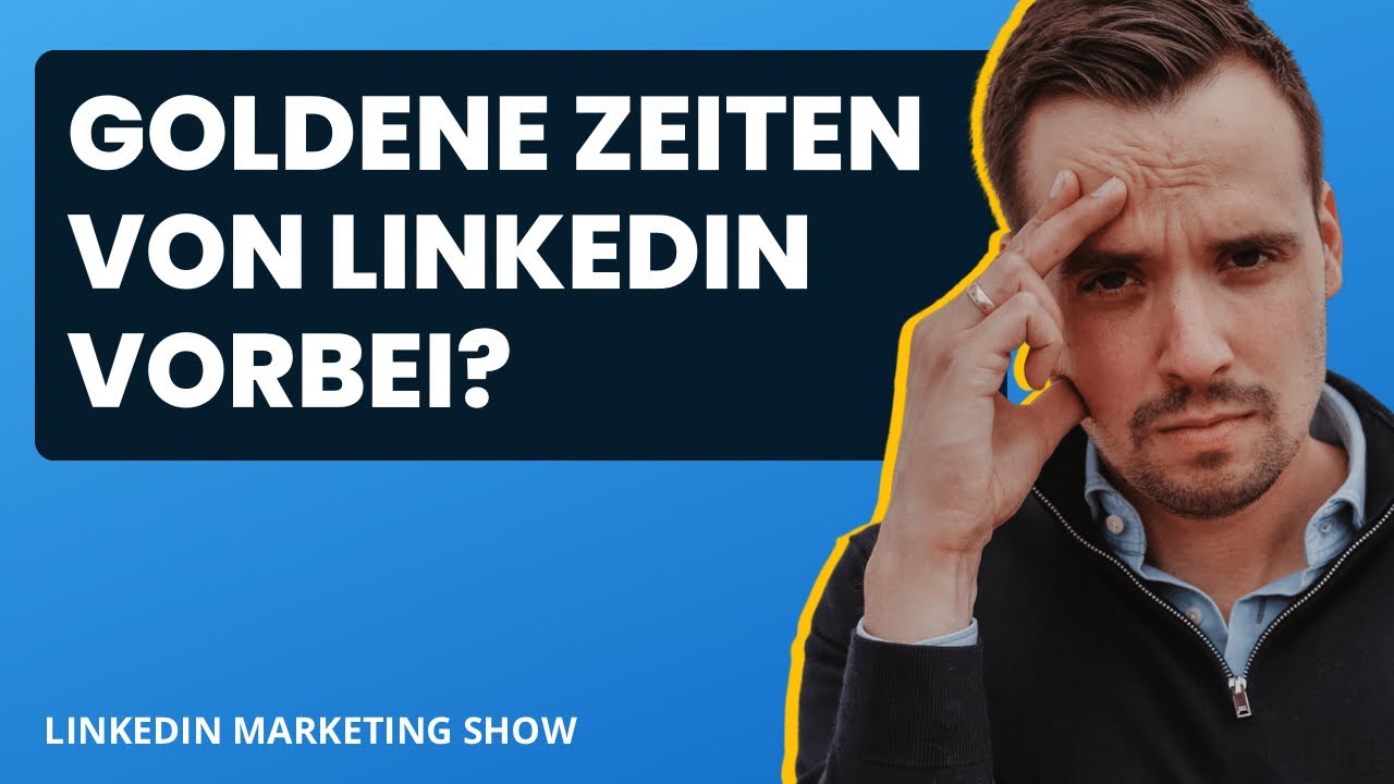 Sind die goldenen Zeiten von LinkedIn vorbei?