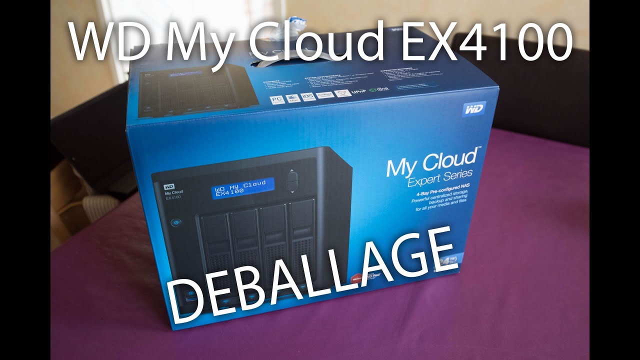 Preview : Western Digital My Cloud EX4100 (déballage)