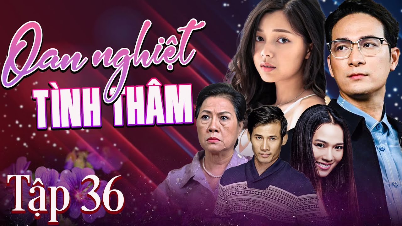 OAN NGHIỆT TÌNH THÂM Tập 36 | Phim Huỳnh Trường Thịnh Đóng | Phim Bộ Việt Nam 2025 | HTV Phim Hay