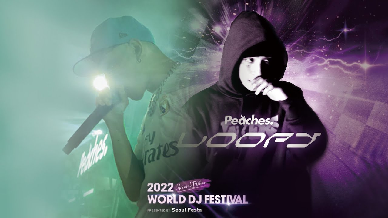 LOOPY(루피) - WORLD DJ FESTIVAL : PEACHES STAGE FULL @잠실종합운동장