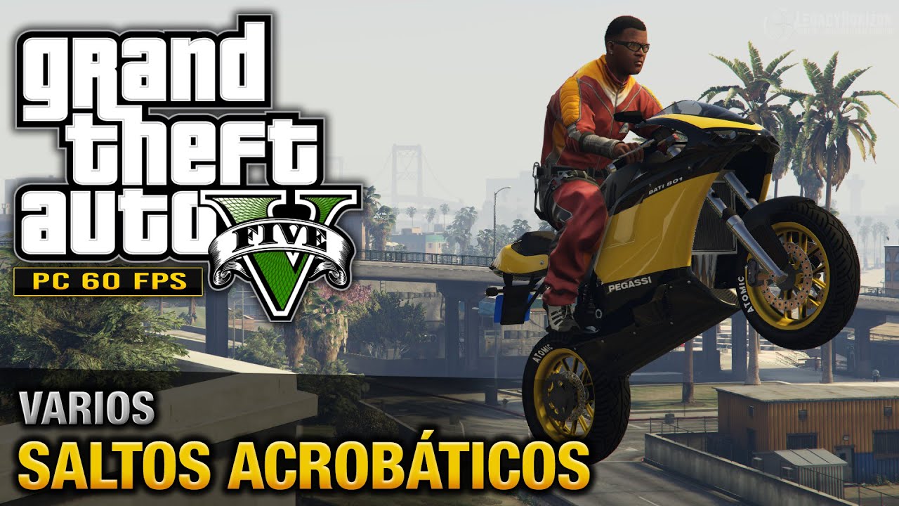 GTA 5 PC - Saltos Acrobáticos (Logro/Trofeo: Exhibicionista - 1080p 60fps)