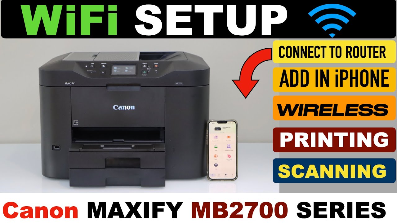 Canon Maxify MB2700 WiFi Setup, Connect To Wireless Network, Print & Scan From Smartphone !