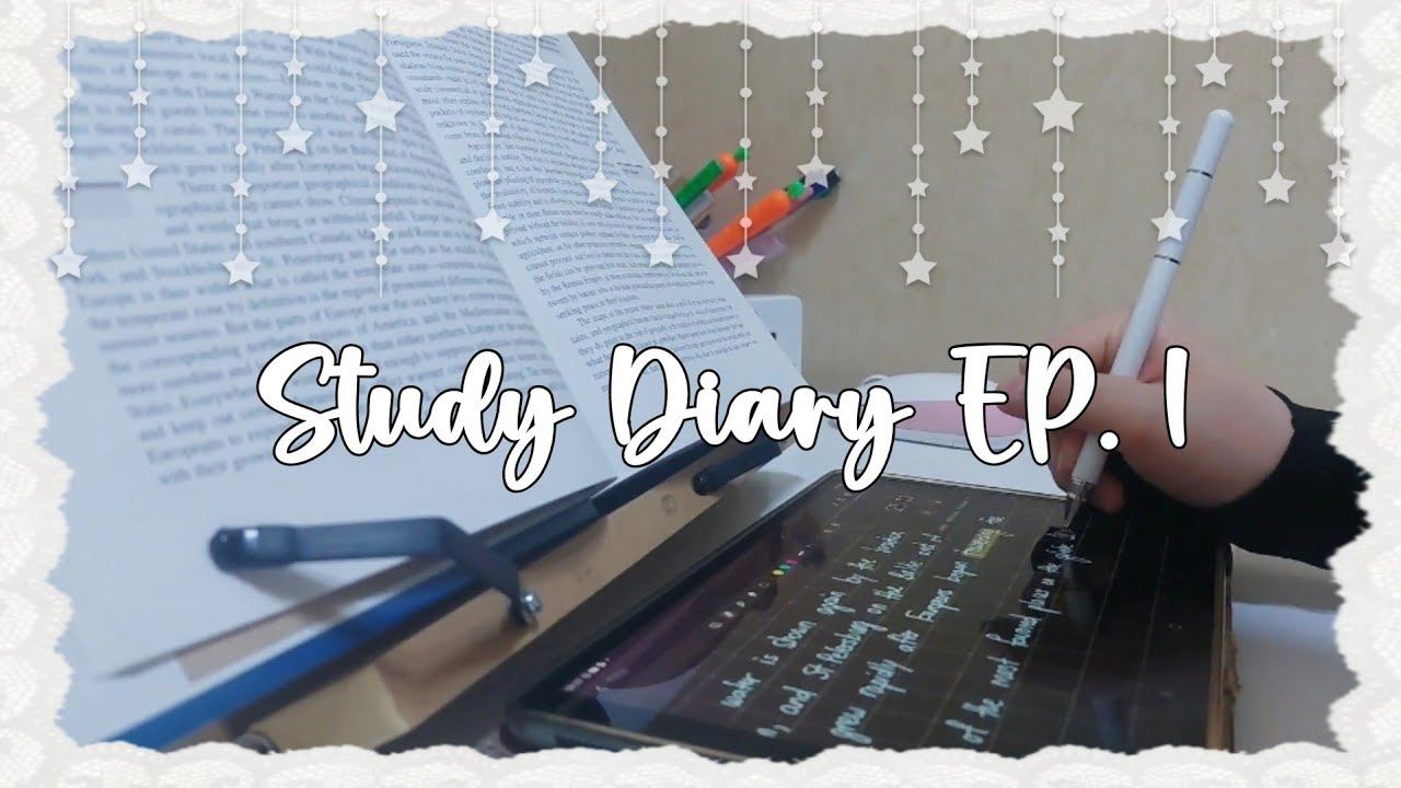Study diary EP. 1