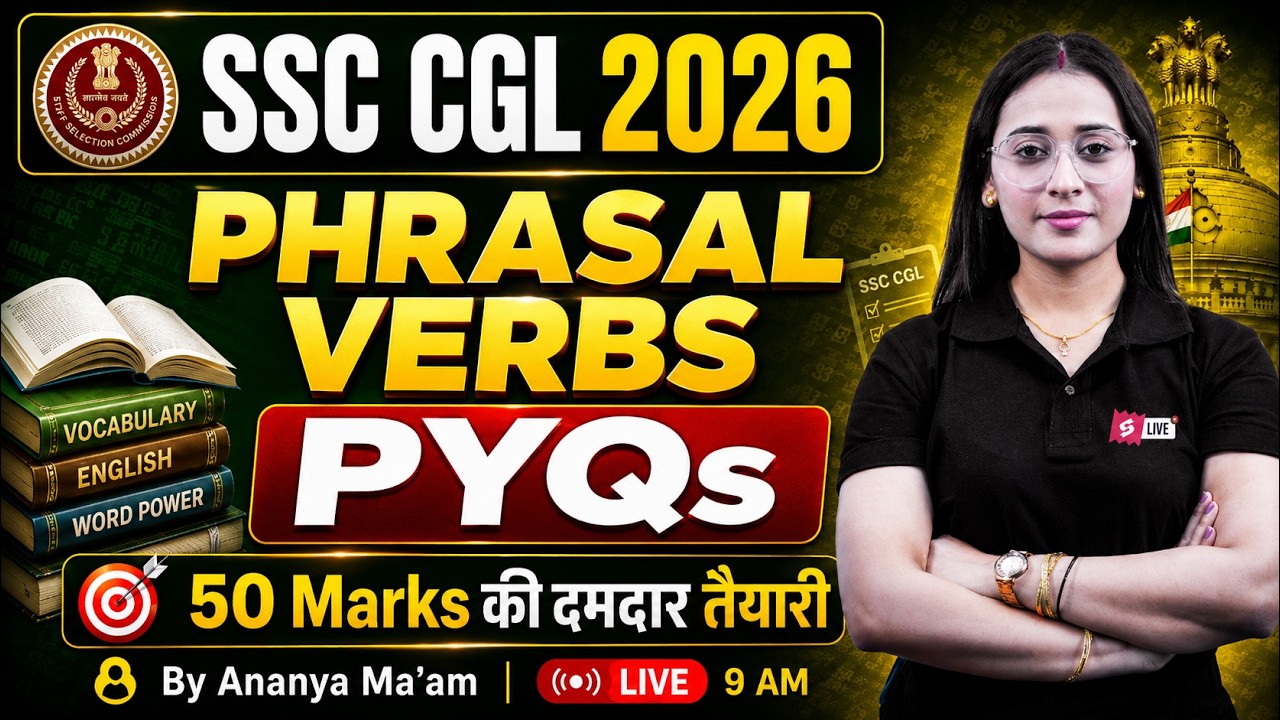 SSC CGL 2026 | Phrasal Verbs PYQs | SSC CGL English Classes 2026 | SSC CGL English by Ananya Mam