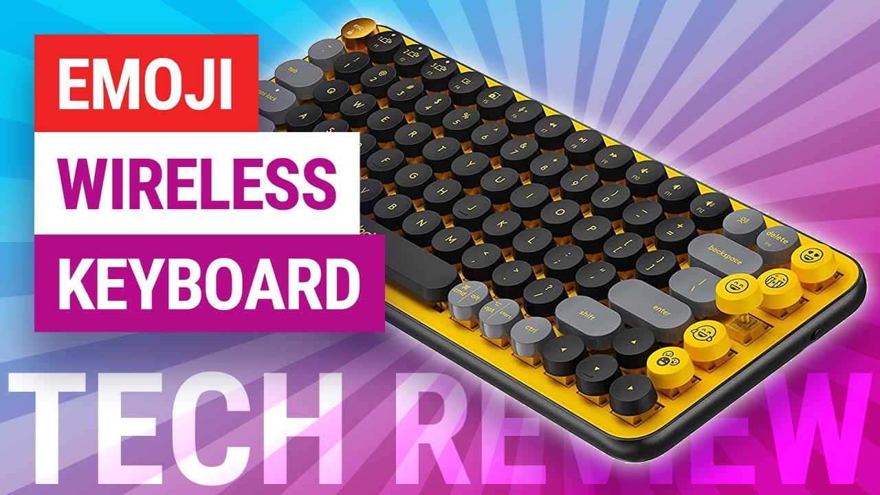 Logitech POP Keys Blast Wireless Mechanical Keyboard with Customisable Emoji Keys Review