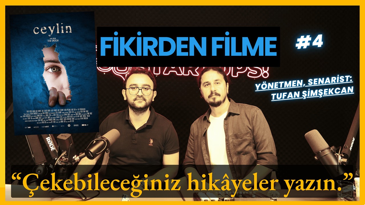 ÇEKEBİLECEĞİNİZ HİKÂYELER YAZIN - Fikirden Filme #4 | Ceylin, Tufan Şimşekcan
