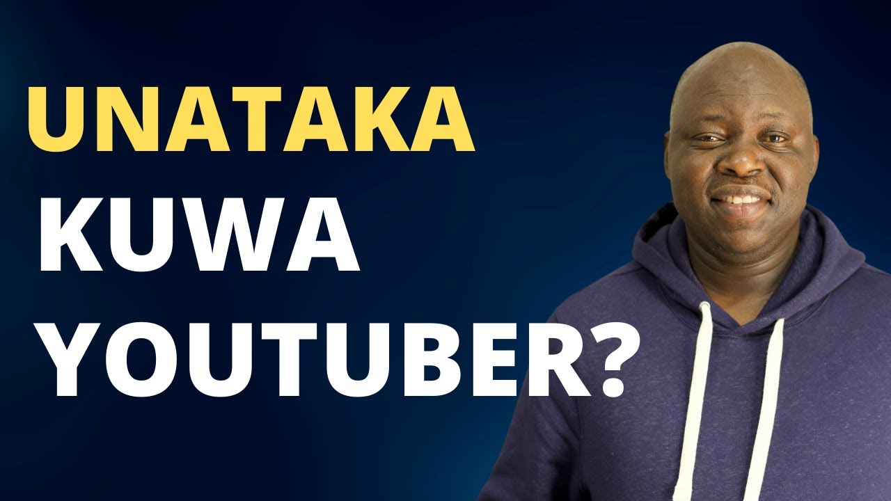 SEMINA YA BURE: UNATAMANI KUWA YOUTUBER CONTENT CREATOR?