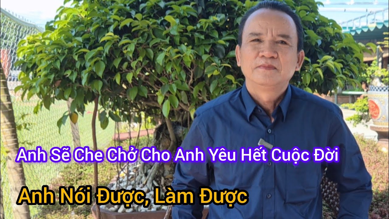 Anh Sẽ Che Chở Cho Người Anh Yêu, Hết Cuộc  Đời 