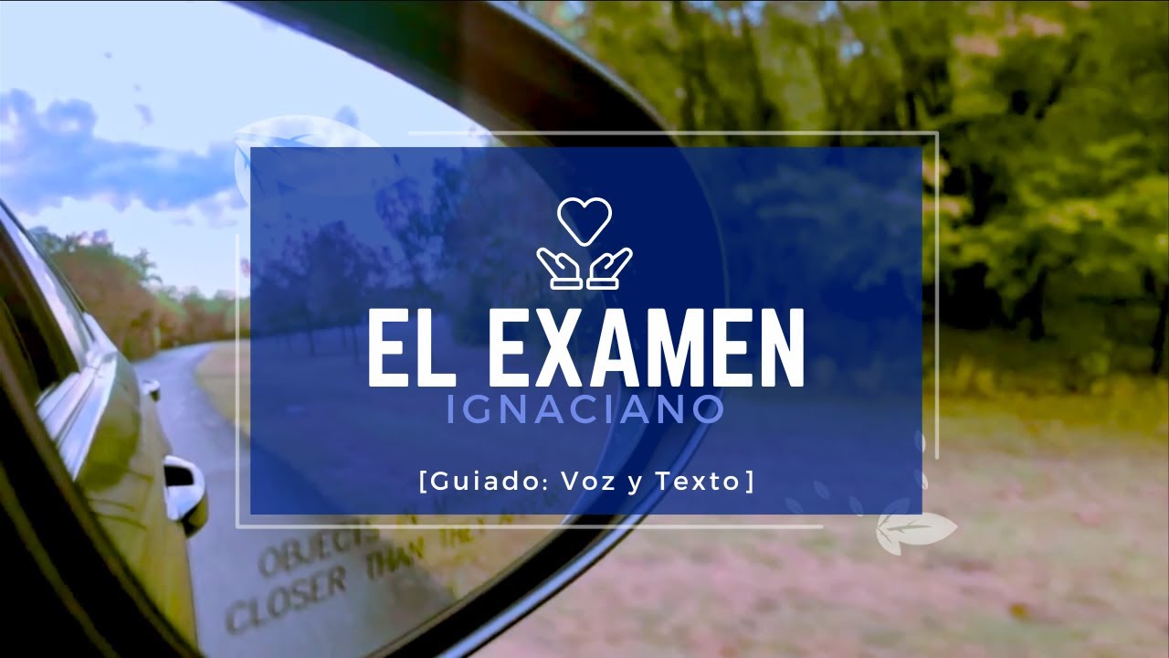 Examen Ignaciano: Guiado con Voz y Texto