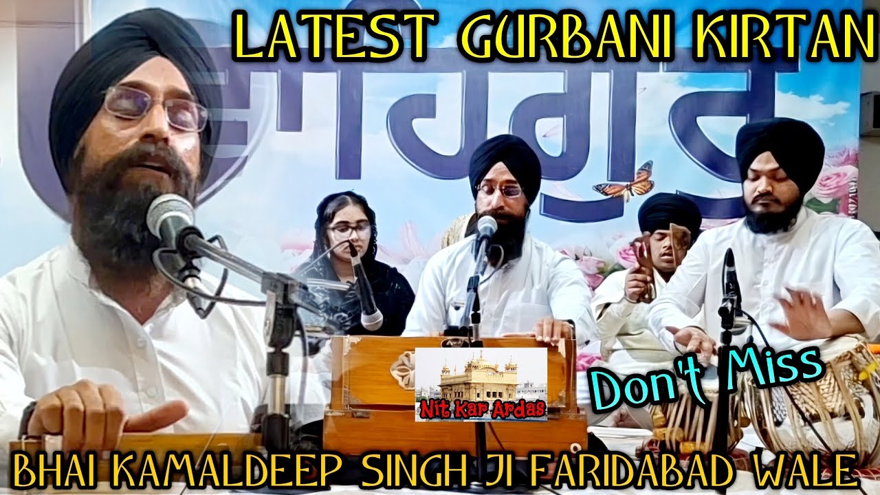 Kirtan Bhai Kamaldeep Singh Ji 22 Feb 2026 Gurudwara Shri Guru Darbar Sahib NIT Faridabad