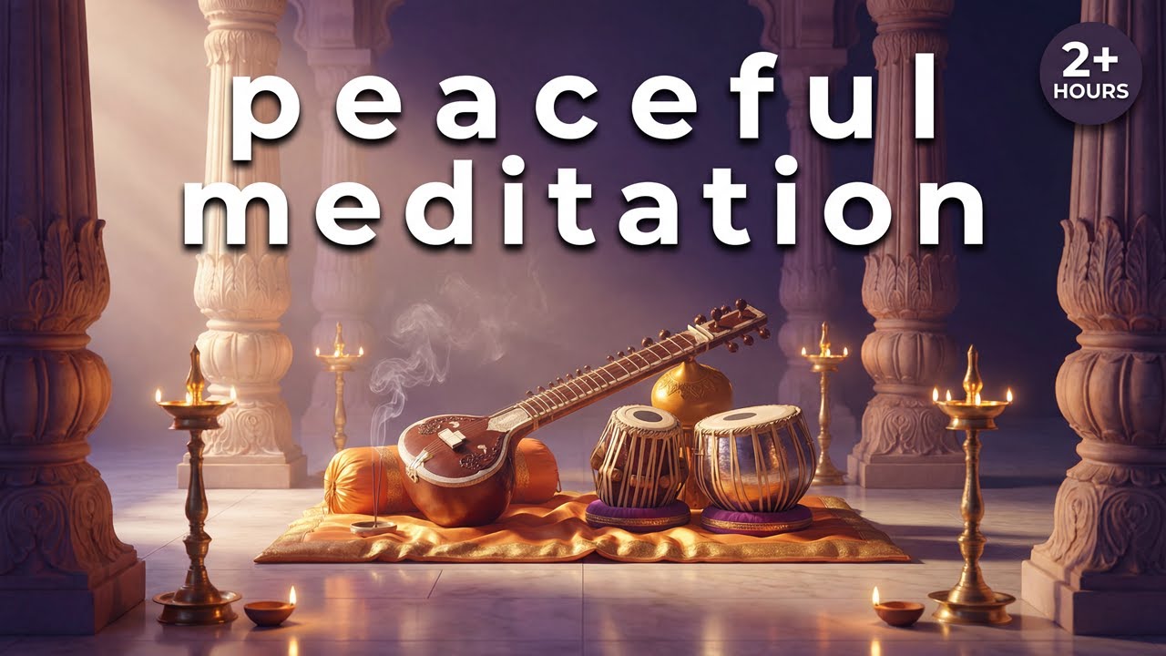 Peaceful Indian Sitar & Tabla Music | Relaxing Meditation for Inner Peace