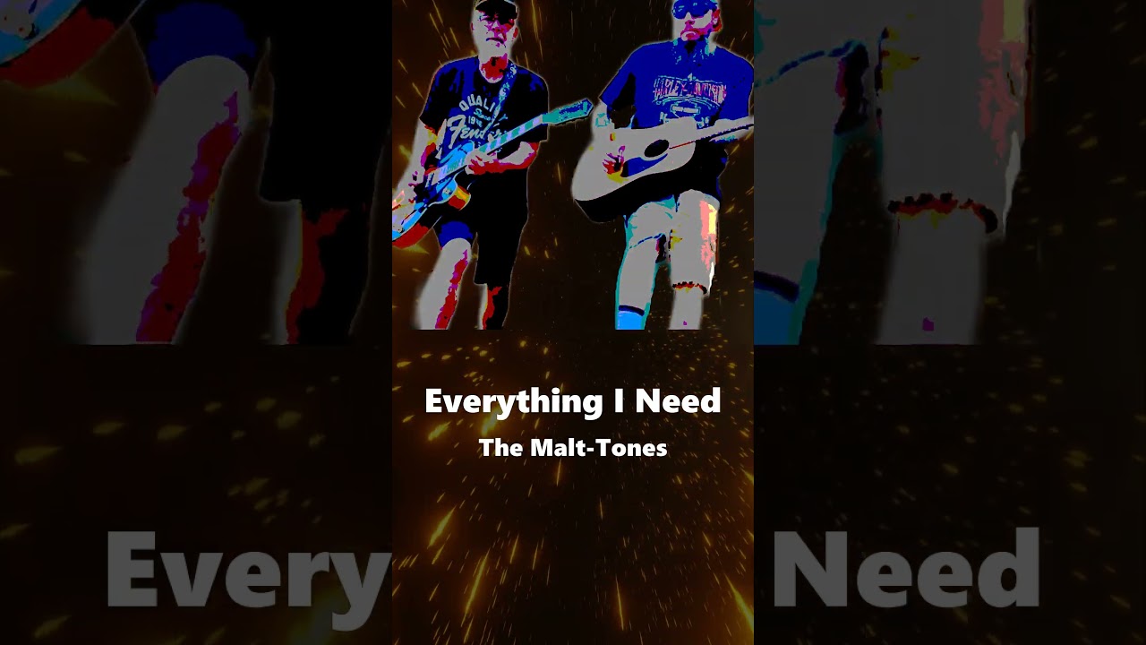 Song 12:  Everything I Need (