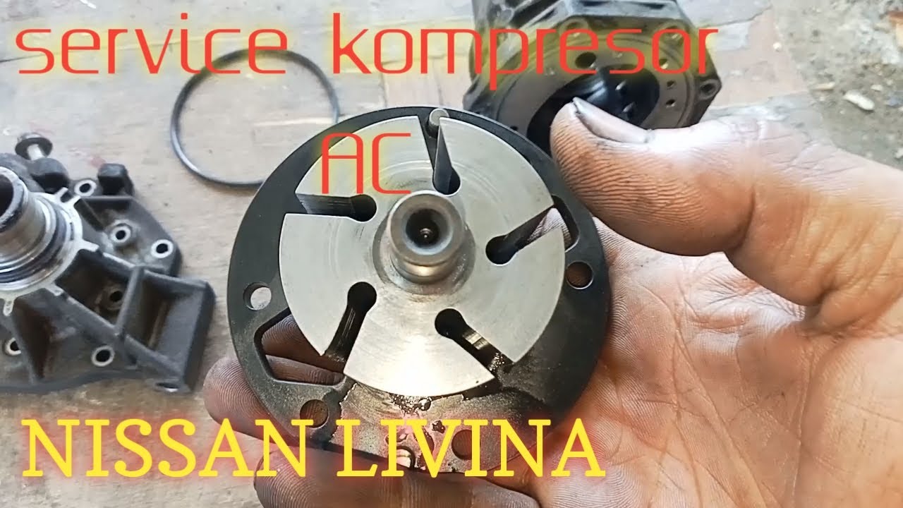 SERVICE KOMPRESOR AC NISSAN LIVINA