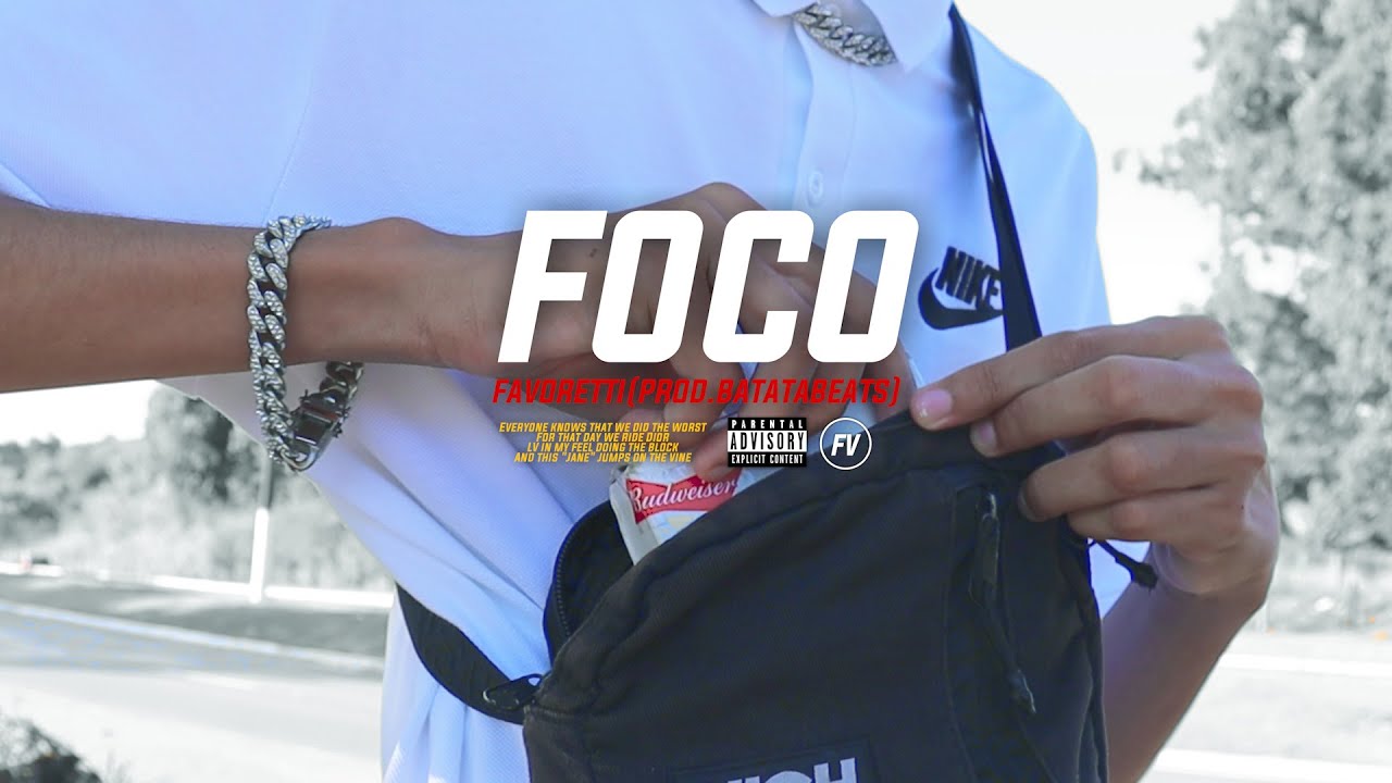 Favoretti - Foco (Official Music Video)