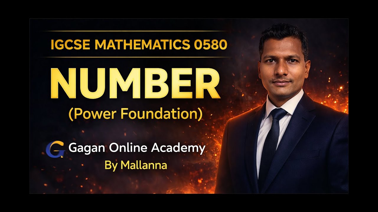 IGCSE Math 0580 NUMBER | Complete Foundation in 30 Minutes | By Mallanna