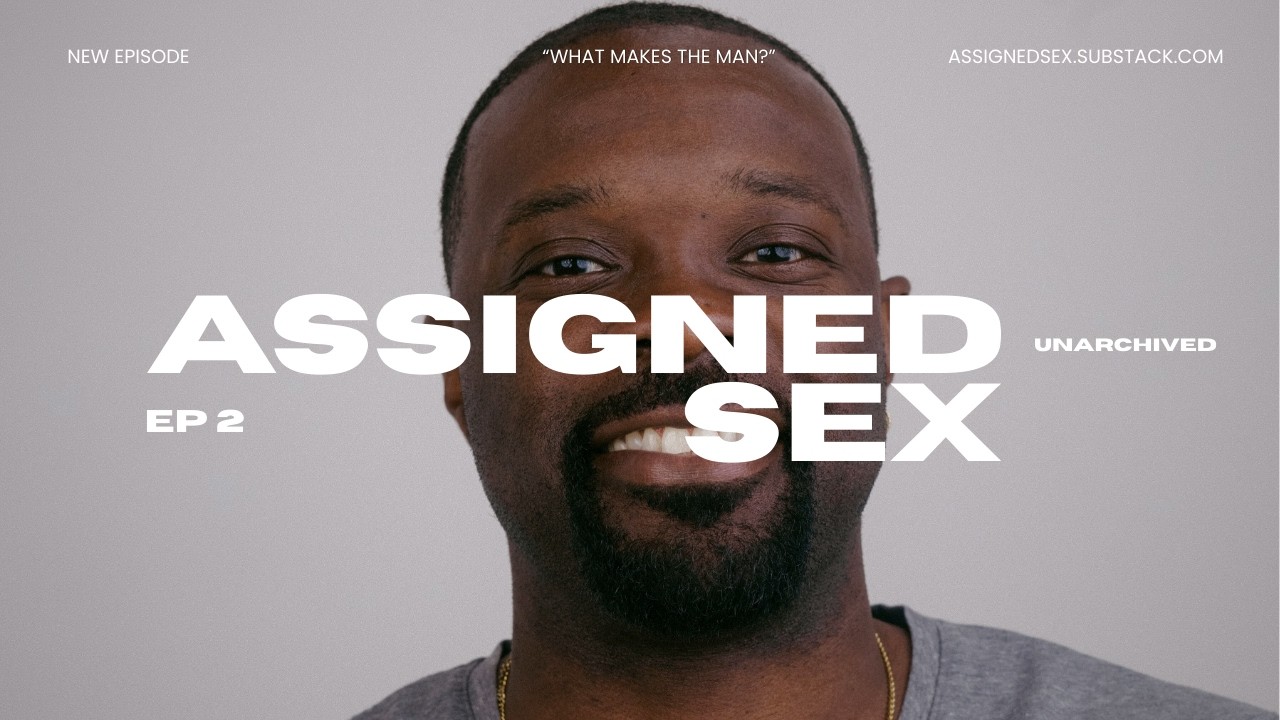2: What Makes the Man?