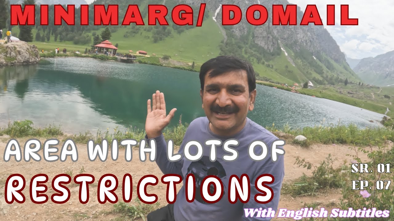 So many Restrictions while exploring Minimarg & Domail | Hidden Gems of Astore Valley. SR.01 EP. 07