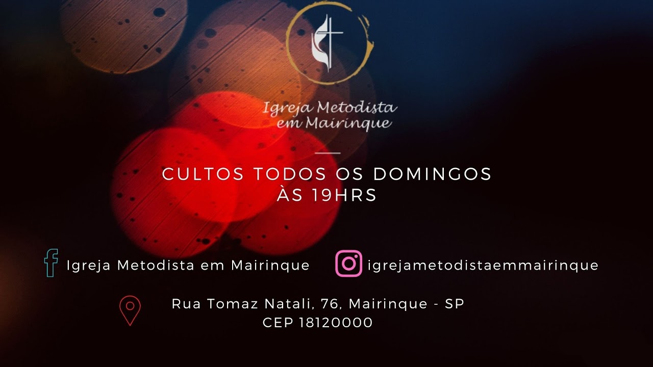Igreja Metodista Mairinque Culto Ao Vivo - 02/11/2025