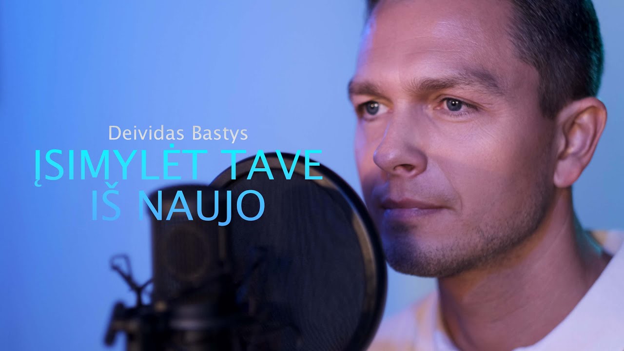 Deividas Bastys - Įsimylėt tave i&scaron; naujo  (2023)