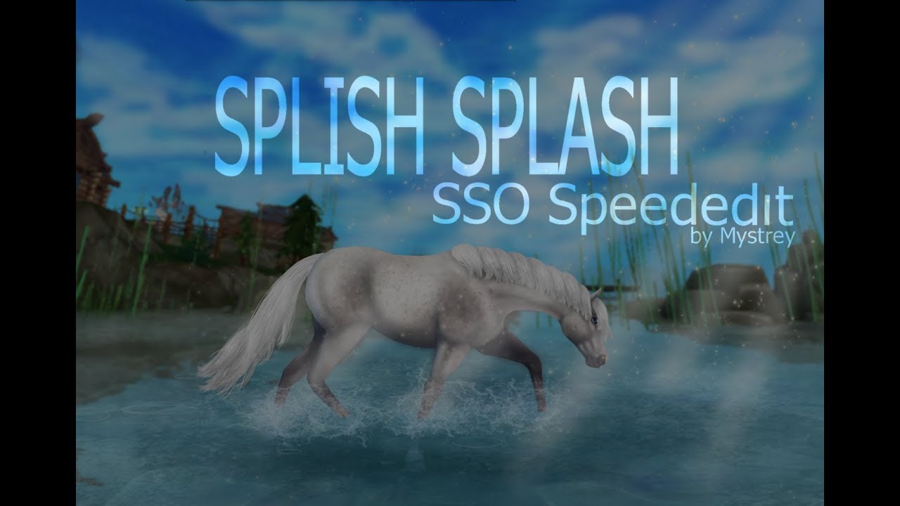 SPLISH SPLASH - SSO Speededit || Mystrey
