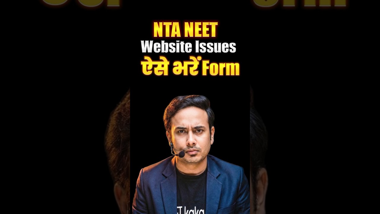 Issues on NTA NEET Website | 2 ways to fill the form | #nta #neet2026