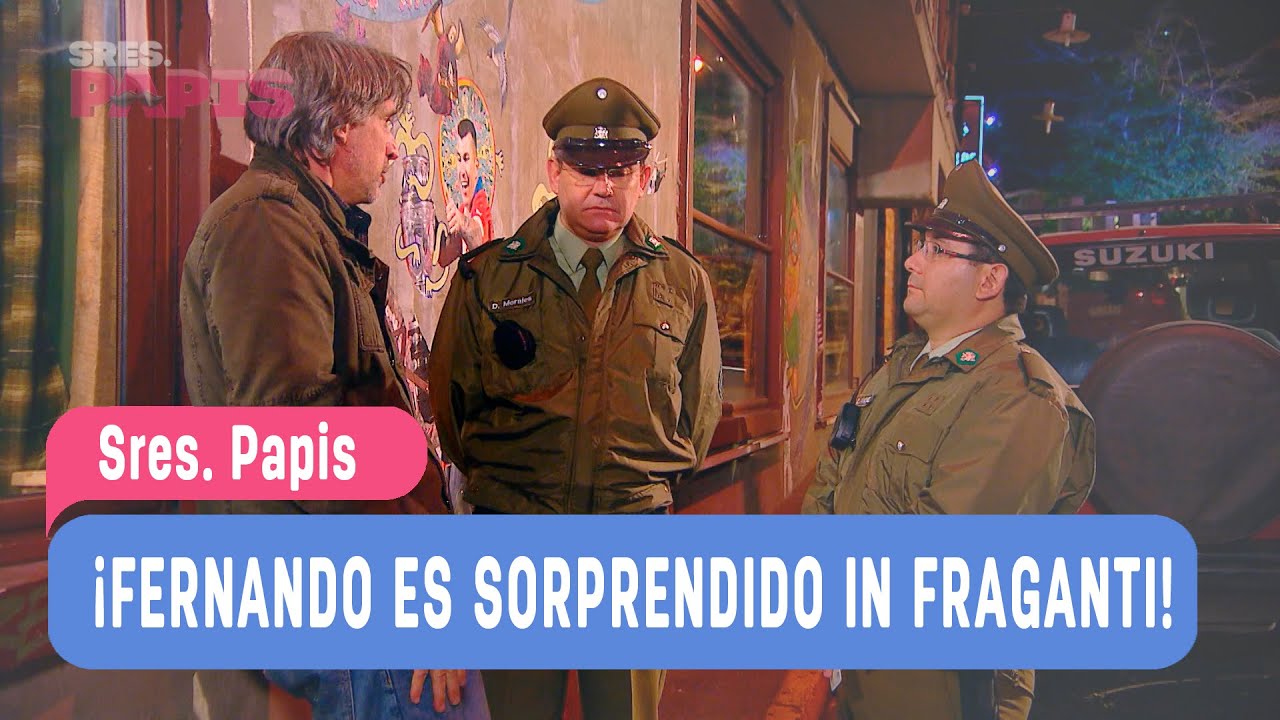 Sres.  Papis - Mejores momentos - &iexcl;Fernando es sorprendido in fraganti! / Capitulo 35