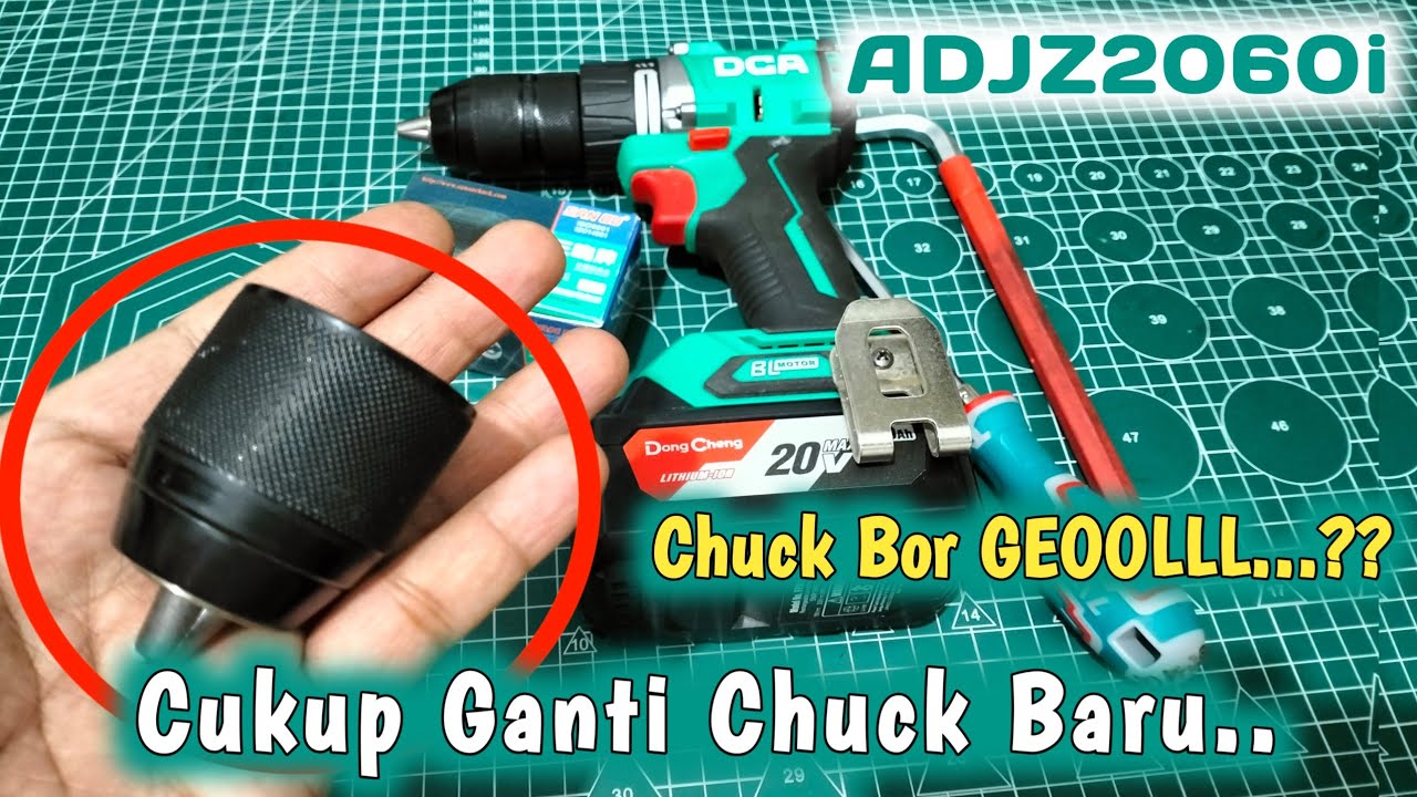 Rusak..Geoll...‼️Ganti Chuck impact drill DCA ADJZ2060 itu Mudah