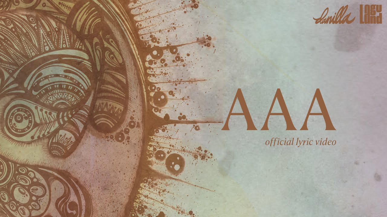 Danilla - AAA (Official Lyric Video)